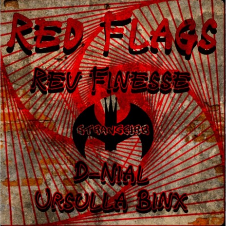 Red FLAGS ft. Ursulla Binx & D-Nial | Boomplay Music