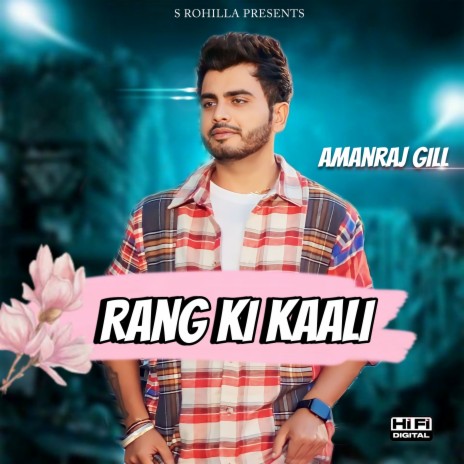 Rang Ki Kaali ft. S Rohilla | Boomplay Music