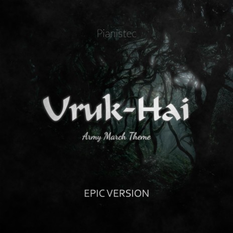 Uruk-Hai Army March Theme (Epic Version) | Boomplay Music