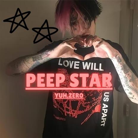 PEEP STAR | Boomplay Music