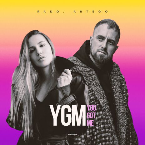 YGM (You Got Me) ft. Artego | Boomplay Music