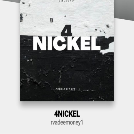 4Nickle | Boomplay Music