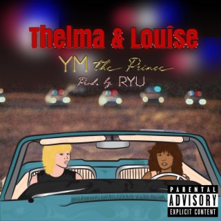 Thelma & Louise