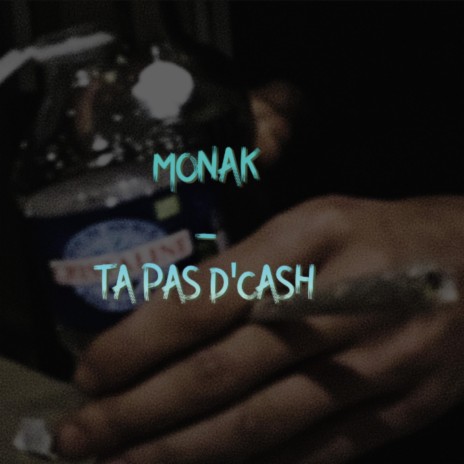 Ta pas d'cash | Boomplay Music