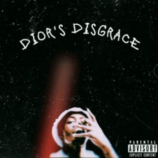 Dior's Disgrace