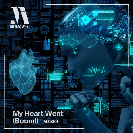 My Heart Went(Boom!) | Boomplay Music