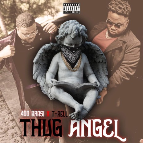 Thug Angel ft. T-rell | Boomplay Music