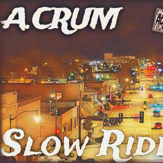 Slow Rides