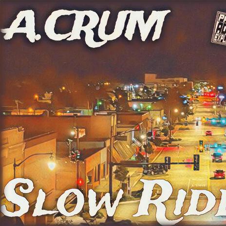 Slow Rides | Boomplay Music