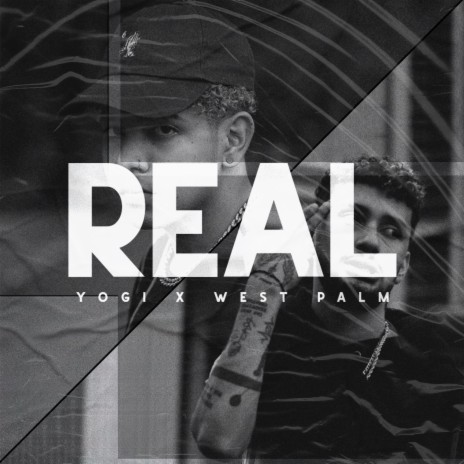 Real ft. West Palm | Boomplay Music