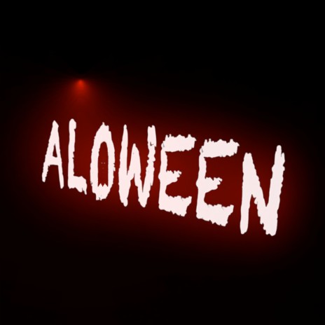 Aloween | Boomplay Music