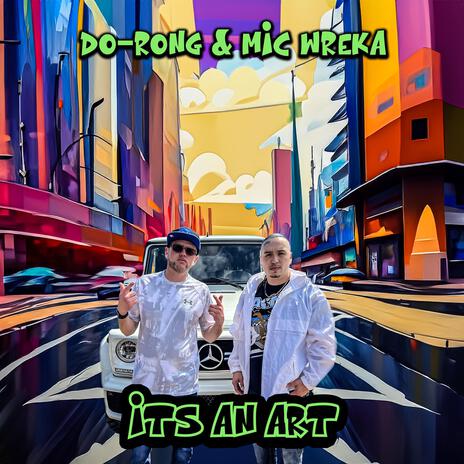 Its an Art ft. Mic Wreka | Boomplay Music