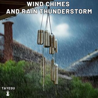 Wind Chimes and Rain Thunderstorm 1 Hour Relaxing Ambient Nature Yoga Meditation Sounds For Relaxation Sleeping or Studying