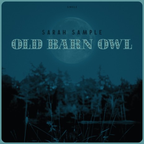 Old Barn Owl | Boomplay Music