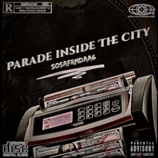 Parade Inside The City lyrics | Boomplay Music