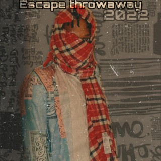 Escape Throwaway