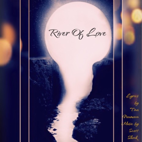 RIVER OF LOVE | Boomplay Music