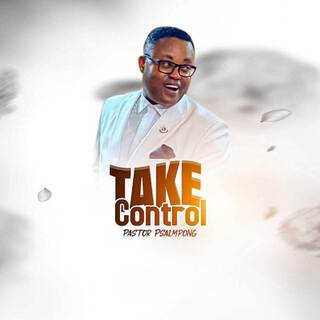 TAKE CONTROL