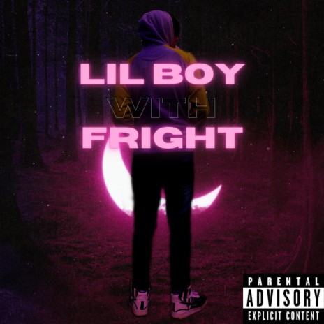 Lil Boy With Fright | Boomplay Music