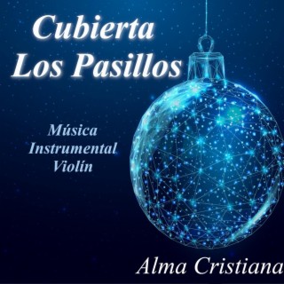 Cubierta Los Pasillos Deck The Hall (Música Instrumental Violín)