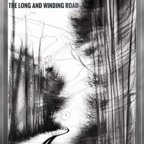 The Long And Winding Road