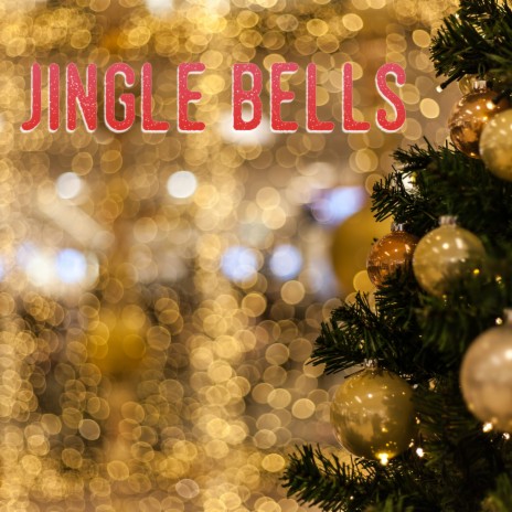 Jingle Bells ft. Kerstliedjes & Kerstmuziek