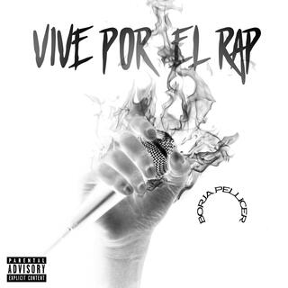 Vive por el RAP