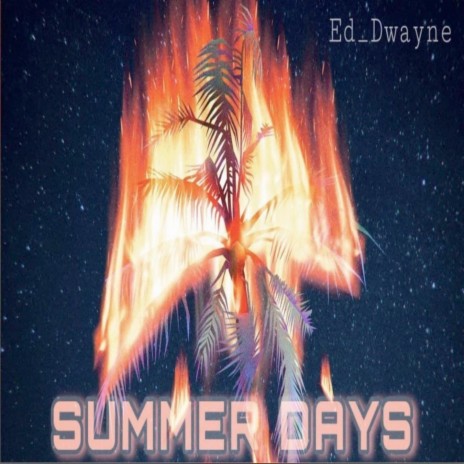 Summer Days | Boomplay Music