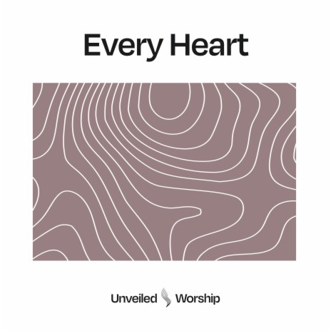 Every Heart ft. Lindy Cofer & Lou Engle | Boomplay Music