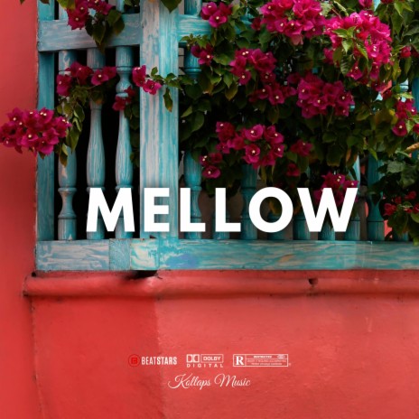 Mellow | Boomplay Music