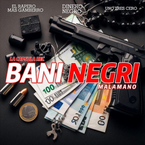 BANI NEGRI ft. LACAPSULAREC | Boomplay Music