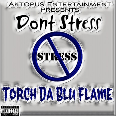 Dont Stress | Boomplay Music