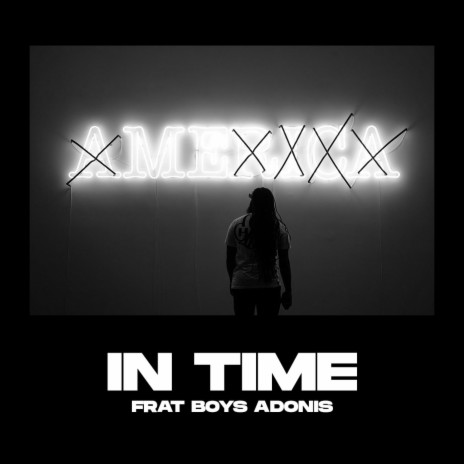 IN TIME | Boomplay Music