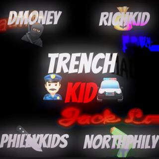 TrenchKid