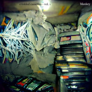 crinkled cassettes (vol. 1)