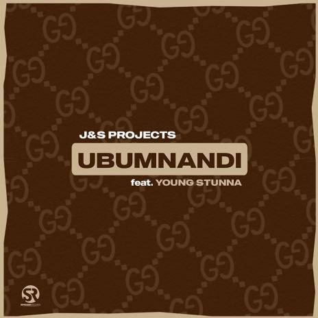 Ubumnandi (feat. Young Stunna) | Boomplay Music