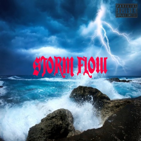 Storm Flow | Boomplay Music