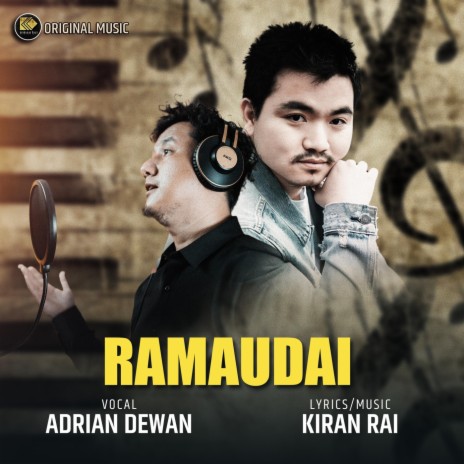 Ramaudai (Nepali Praise Song) [feat. Adrian Dewan] | Boomplay Music