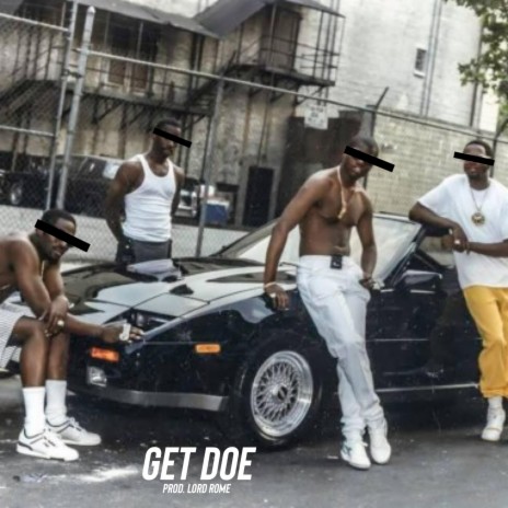 Get Doe | Boomplay Music