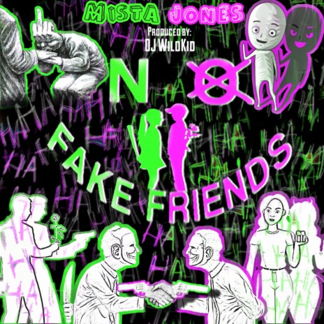 No Fake Friends | Boomplay Music