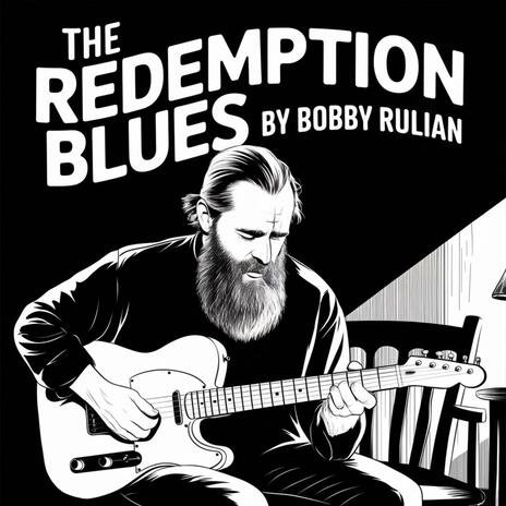 The Redemption Blues | Boomplay Music