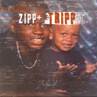 Zipp & Tripp