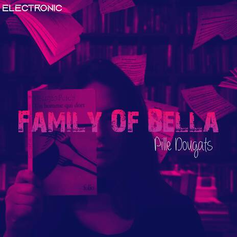 Family Of Bella | Boomplay Music