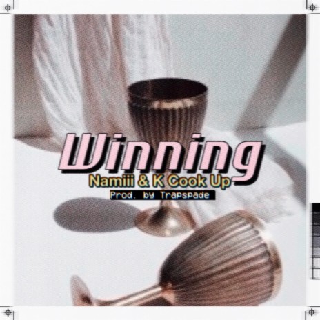 Winning ft. K Cook Up | Boomplay Music