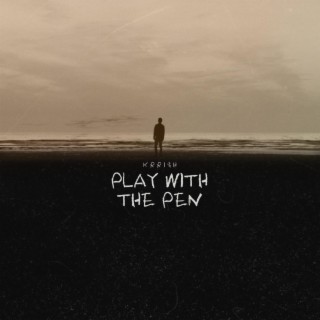 PLAY WITH THE PEN