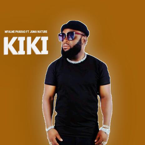 Kiki ft. Juma Nature | Boomplay Music