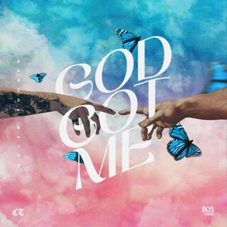 GOD GOT ME lyrics | Boomplay Music