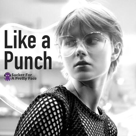 Like A Punch | Boomplay Music