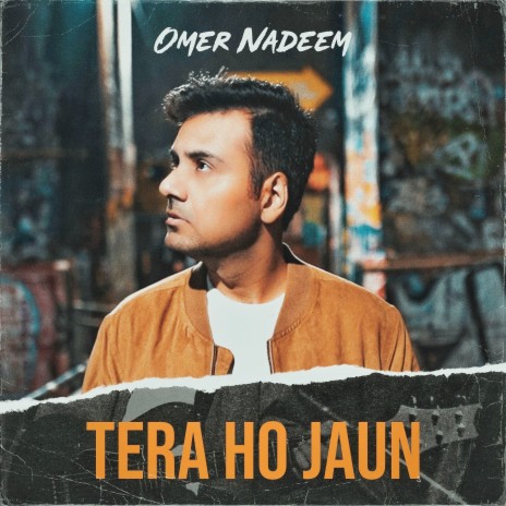 Tera Ho Jaun | Boomplay Music