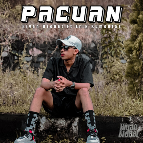 PACUAN ft. Erik Kumentas | Boomplay Music